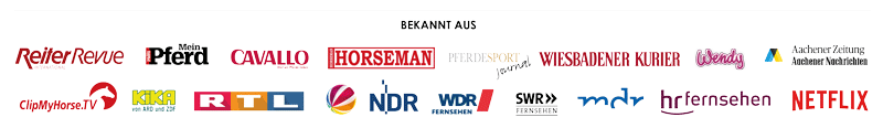 Bekannt aus: Reiter Revue, Mein Pferd, Cavallo, Horseman, Pferdesport Journal, Wiesbadener Kurier, Wendy, Aachener Zeitung, ClipMyHorse.TV, KiKA, RTL, Sat.1, NDR, WDR, SWR, MDR, hr-fernsehen, Netflix